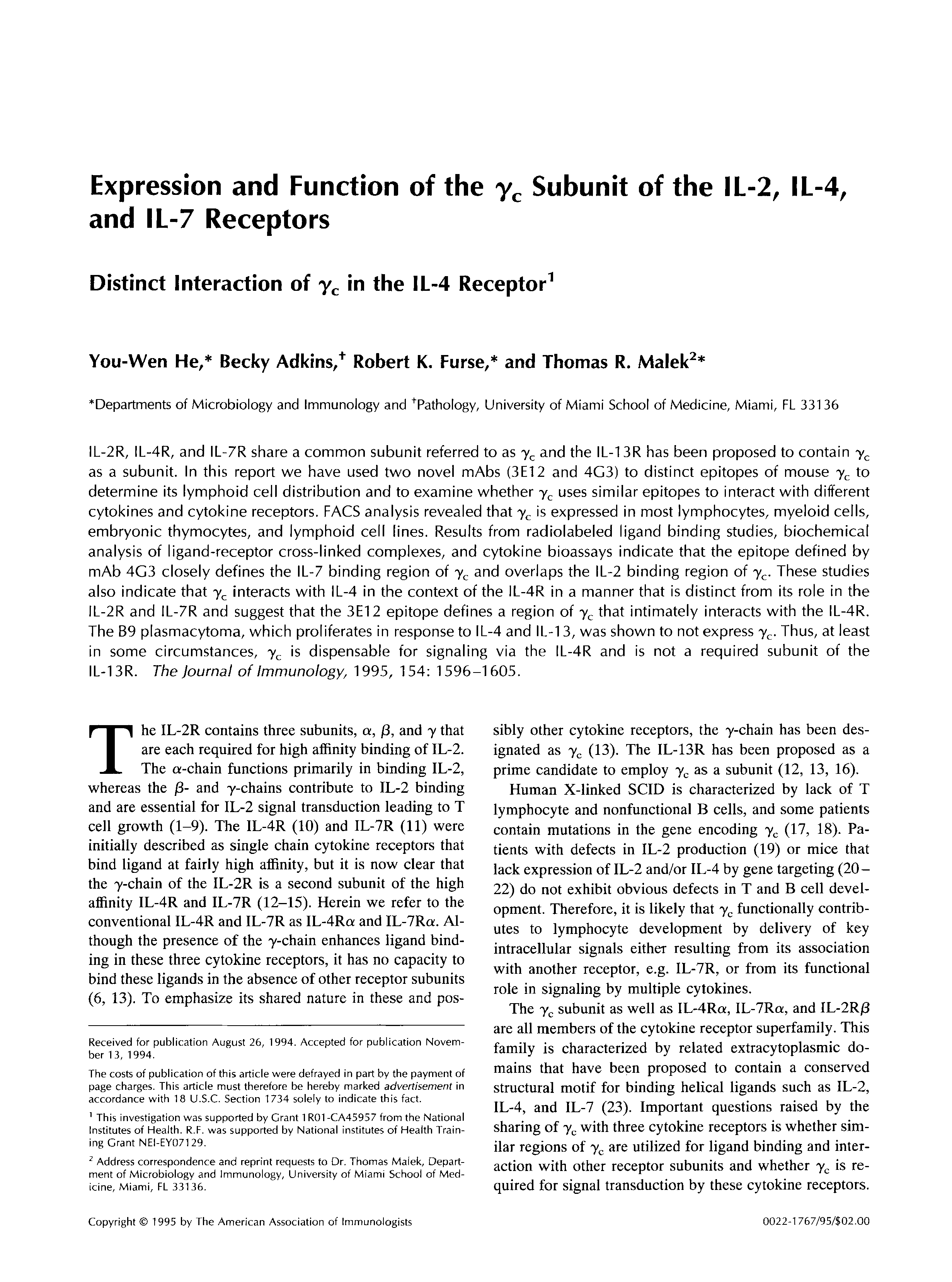 Expression and function of the gamma c subunit of the IL-2, IL-4, and IL-7 receptors.  Distinct interaction of gamma c in the IL-4 receptor.
