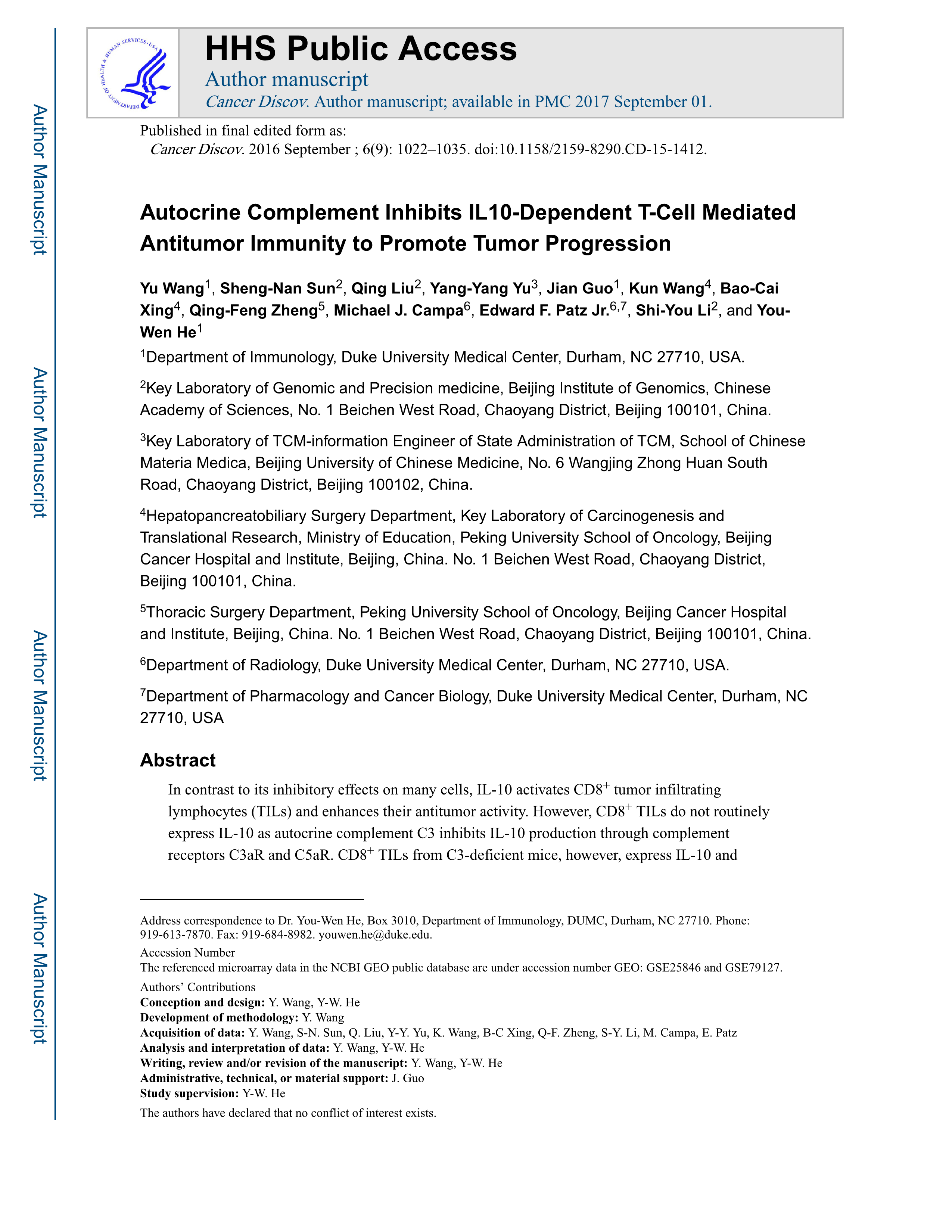 Autocrine Complement Inhibits IL10-Dependent T-cell-Mediated Antitumor Immunity to Promote Tumor Progression.